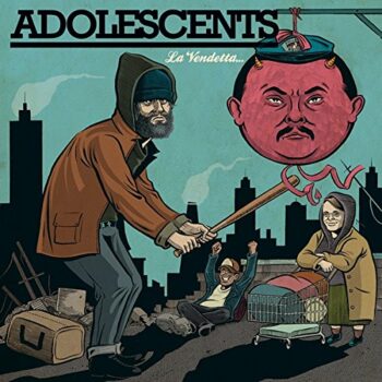 Adolescents - La Vendetta