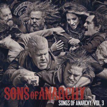 V.A. - Sons Of Anarchy Soundtrack Vol. III