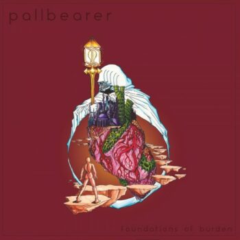 Pallbearer - Foundations Of Burden