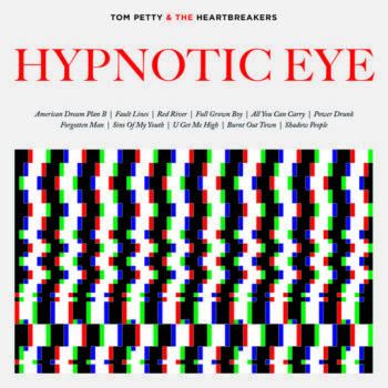 Tom Petty - Hypnotic Eye