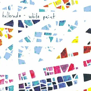 Hollerado - White Paint