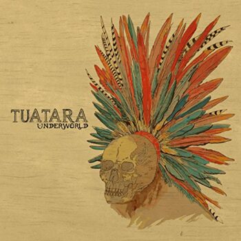 Tuatara - Underworld