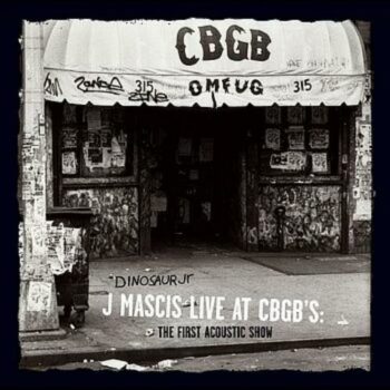 J Mascis Live At CBGB's: First Acoustic Show