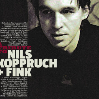 Nils Koppruch - A Tribute To Nils Koppruch & Fink