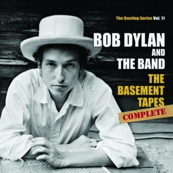 Bob Dylan - The Basement Tapes Complete: The Bootleg Series Vol. 11