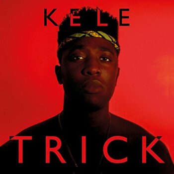 Kele Okereke - Trick