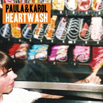 Paula & Karol - Heartwash