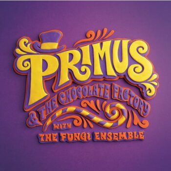 Primus - Primus & The Chocolate Factory