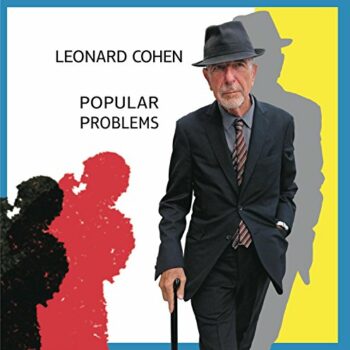 Leonard Cohen - Popular Problems