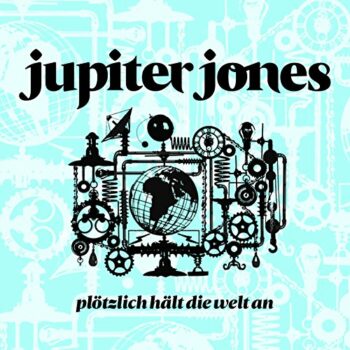 Jupiter Jones - Plötzlich hält die Welt an (Single)