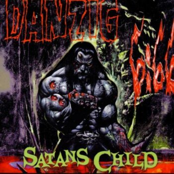 Danzig - Danzig 6:66 Satan's Child
