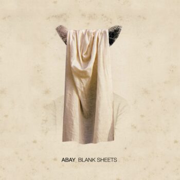 Abay - Blank Sheets (EP)