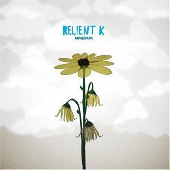 Relient K - Mmhmm