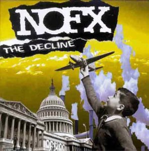 NOFX - The Decline (EP)
