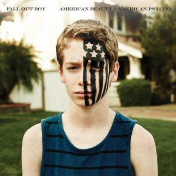 Fall Out Boy - American Beauty/American Psycho