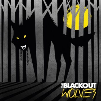 The Blackout - Wolves (EP)