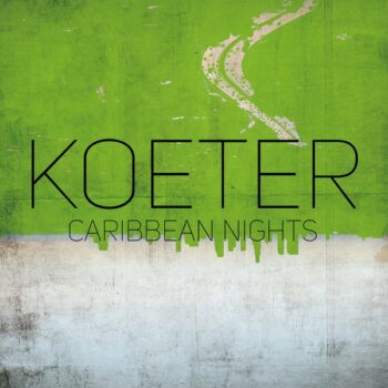 Koeter - Caribbean Nights