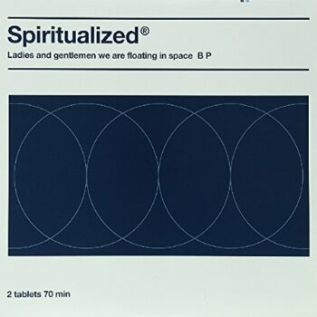 Spiritualized - Ladies And Gentlemen We Are Floating In Space