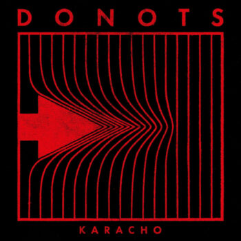 Donots - Karacho