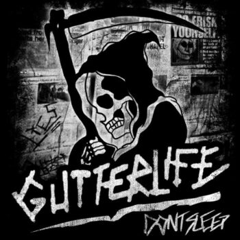 Gutterlife - Don't Sleep (EP)