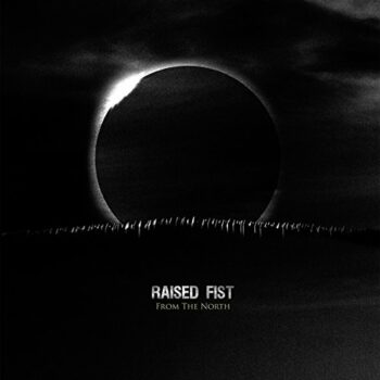 Raised Fist - From The North