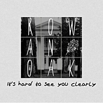 Rowan Oak - It's Hard To See You Clearly (EP)