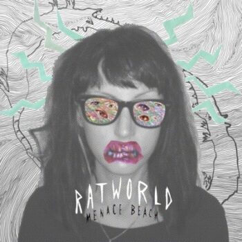 Menace Beach - Ratworld