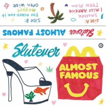 Slutever - Almost Famous