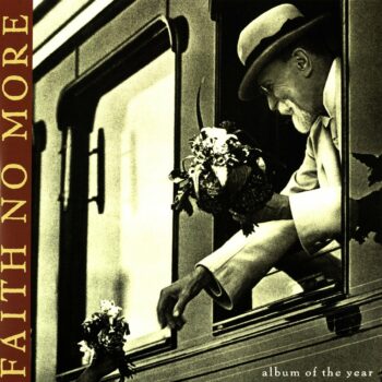 Faith No More - Album Of The Year