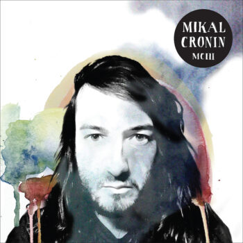 Mikal Cronin - MCIII