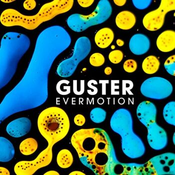 Guster - Evermotion