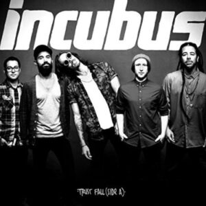 Incubus veröffentlichen Details zu neuer EP &#8220;Trust Fall (Side A)&#8221;