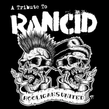 V.A. - Hooligans United: A Tribute To Rancid