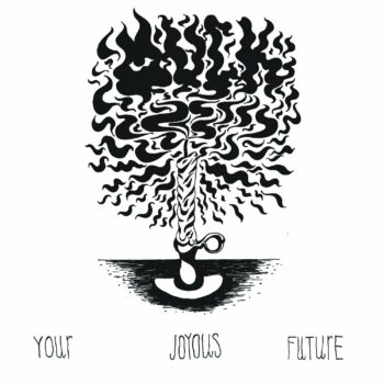Muck - Your Joyous Future