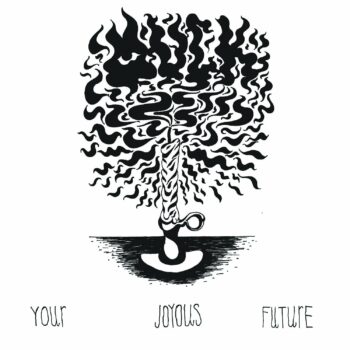 Your Joyous Future