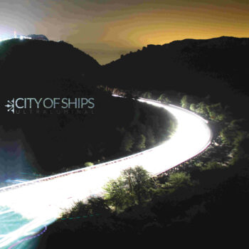 City Of Ships - Ultralumnial