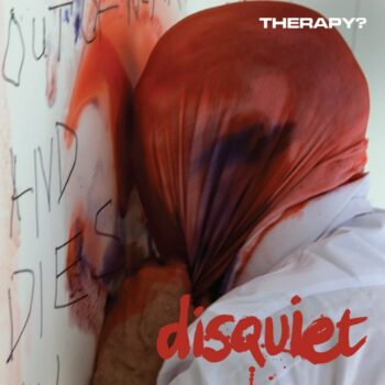 Therapy? - Disquiet