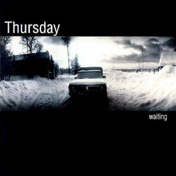 Thursday - Waiting