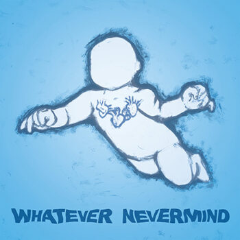 V.A. - Whatever Nevermind