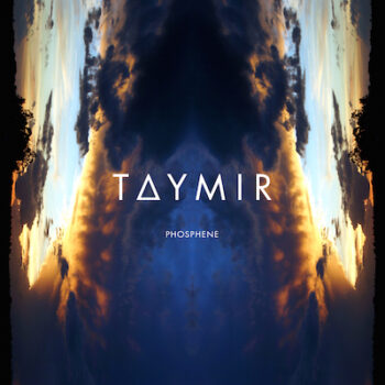 Taymir - Phosphene