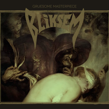 Bliksem - Gruesome Masterpiece