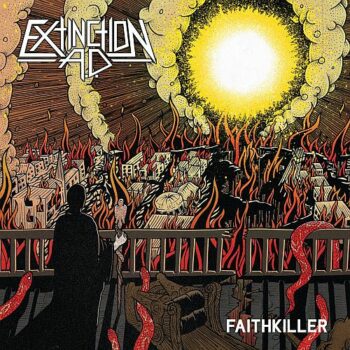 Extinction A. D. - Faithkiller