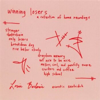 Sentridoh - Winning Losers: A Collection of Home Recordings 89-93