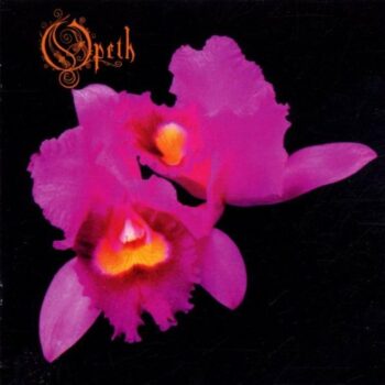 Opeth - Orchid