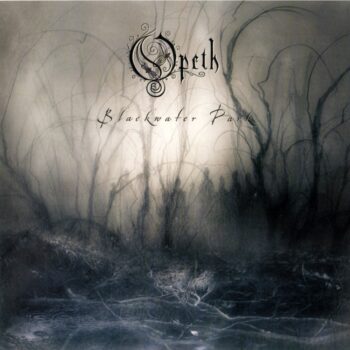 Opeth - Blackwater Park