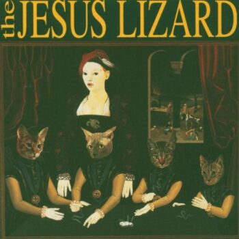 The Jesus Lizard - Liar