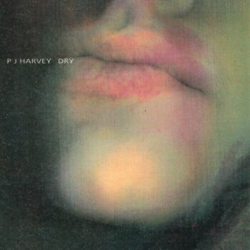 PJ Harvey - Dry