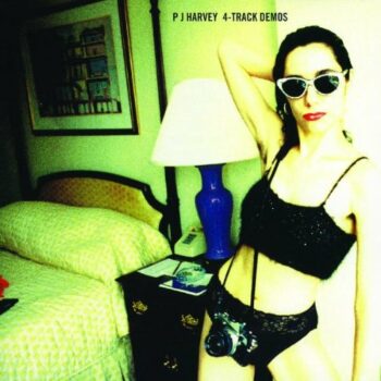 PJ Harvey - 4-Track Demos