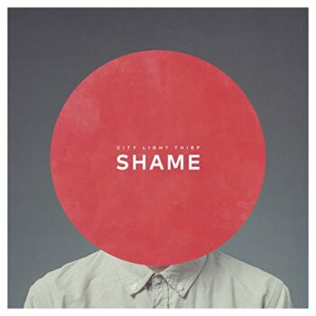 City Light Thief - Shame