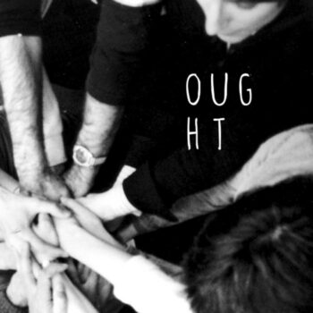 Ought - New Calm (EP)